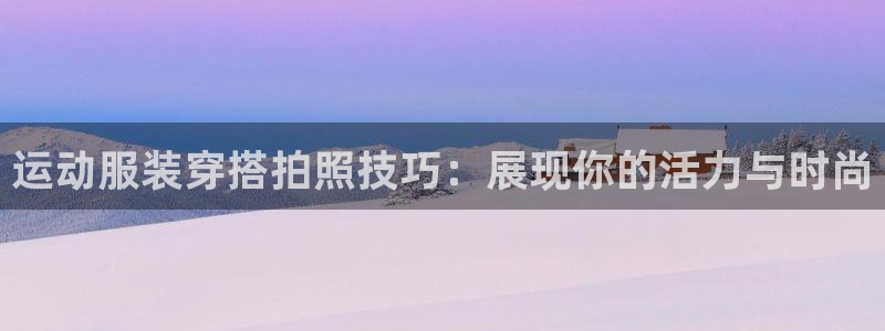 千亿官网入口